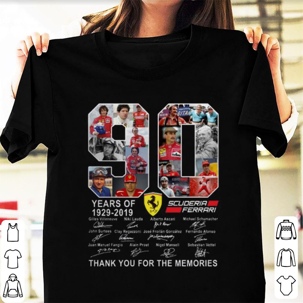 Awesome 90 Years Of Scuderia Ferrari 1929-2019 Thank You For The Memories shirt