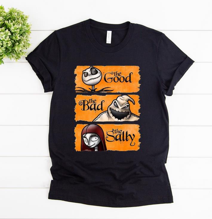 Awesome Jack Skellington The Good Oogie Boogie The Bad And The Sally shirt