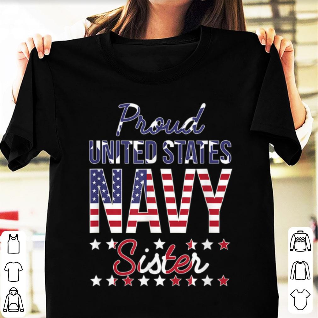 Awesome Proud United States Navy Sister shirt