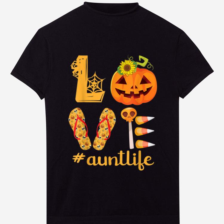 Awesome Sunflower Pumpkin Candy Flip Flop LOVE Aunt Life shirt