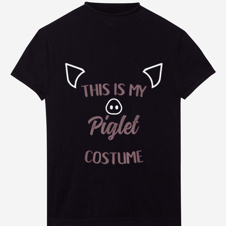 Awesome This Is My Piglet Halloween Costume Adult shirt