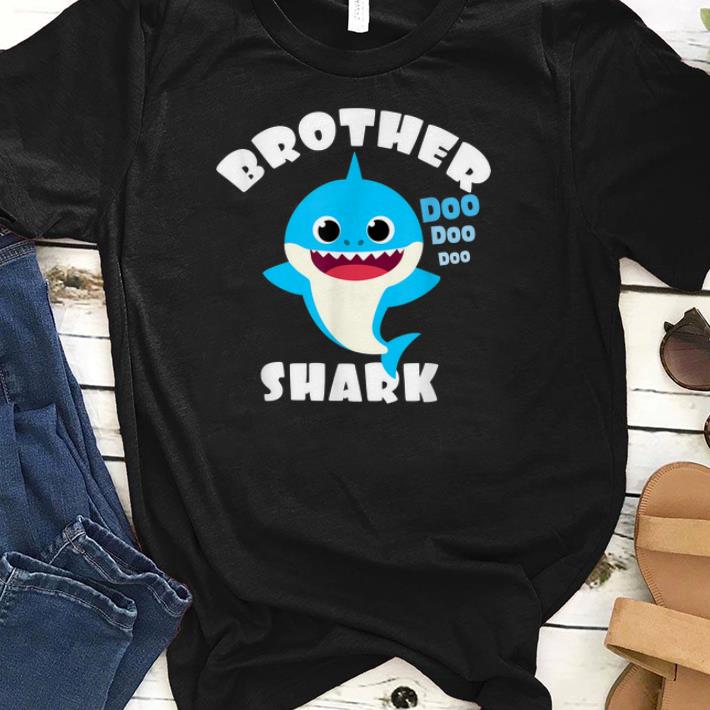 Brother Shark Doo Doo Doo shirts