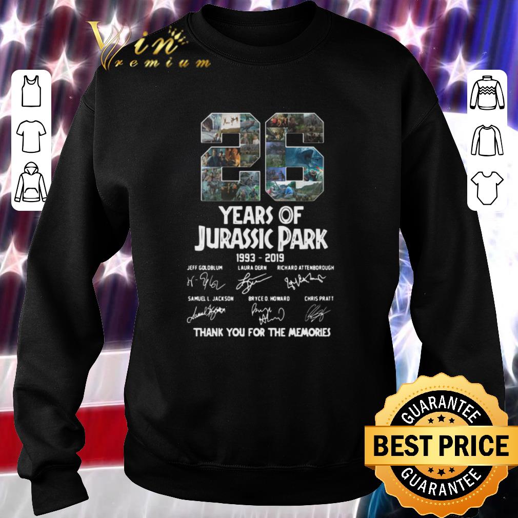 Funny 26 Years Of Jurassic Park 1993-2019 Thank You For The Memories shirt