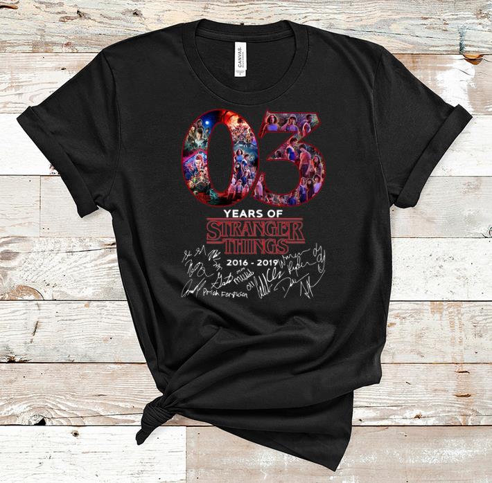 Hot 03 Years Of Stranger Things 2016-2019 Signatures shirt