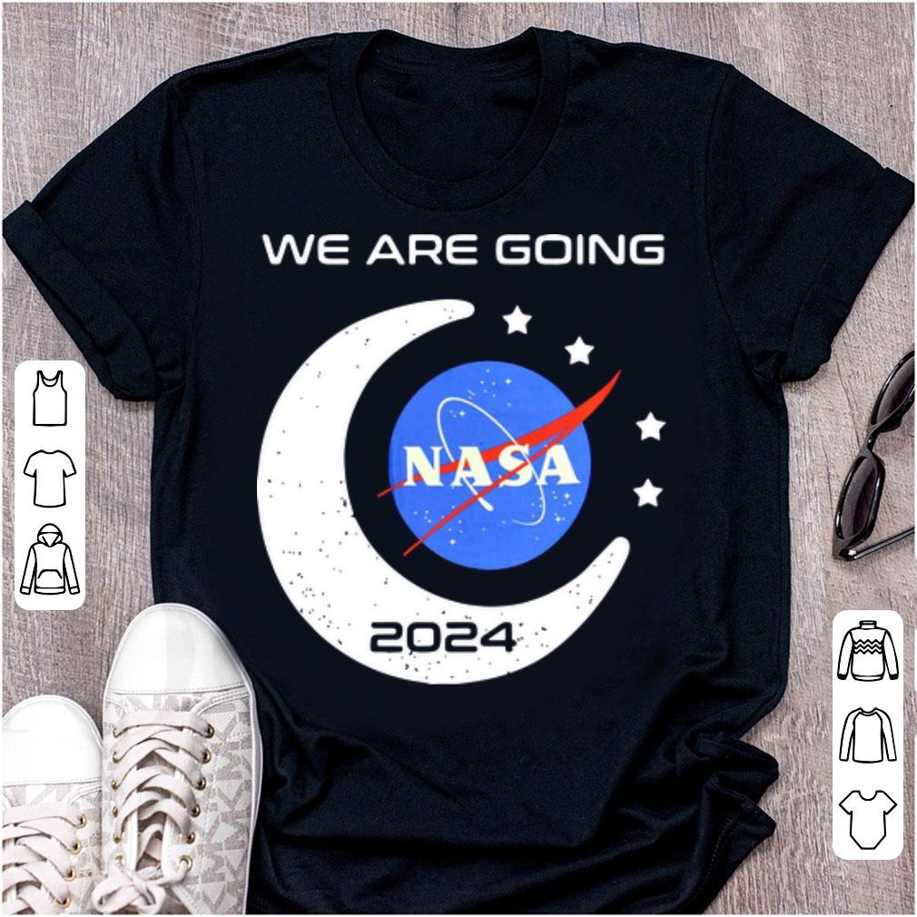 Hot We Are Going Nasa 2024 shirt