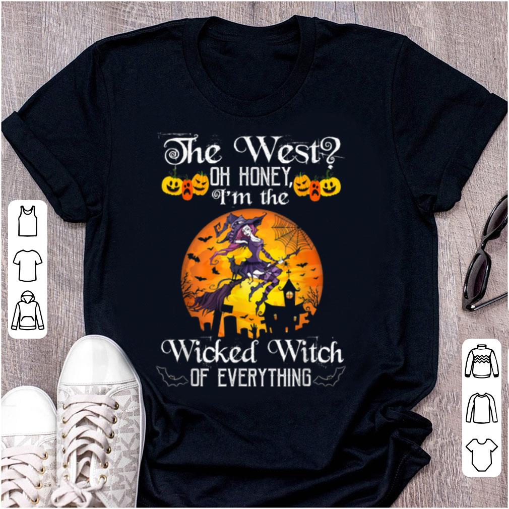 Nice I'm The Wicked Witch Of Everything Halloween shirt