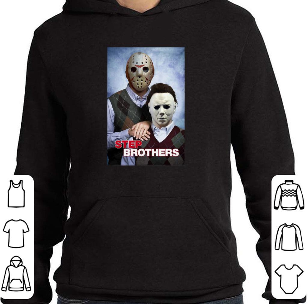 Nice Jason Voorhees and Michael Myers step brothers shirt 7 Nice Jason Voorhees and Michael Myers step brothers shirt