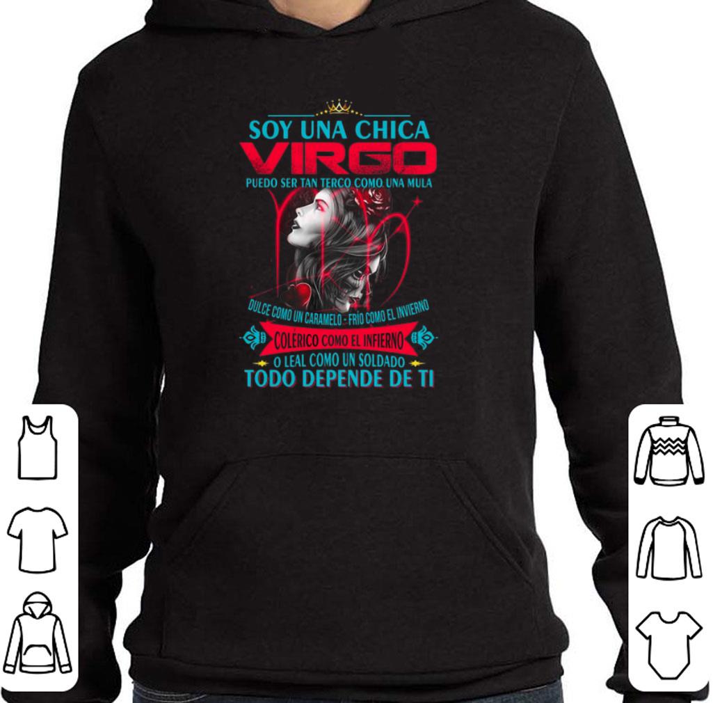 Nice Soy Una Chica Virgo Puedo Ser Tan Terco Como Una Mula Dulce Como shirt