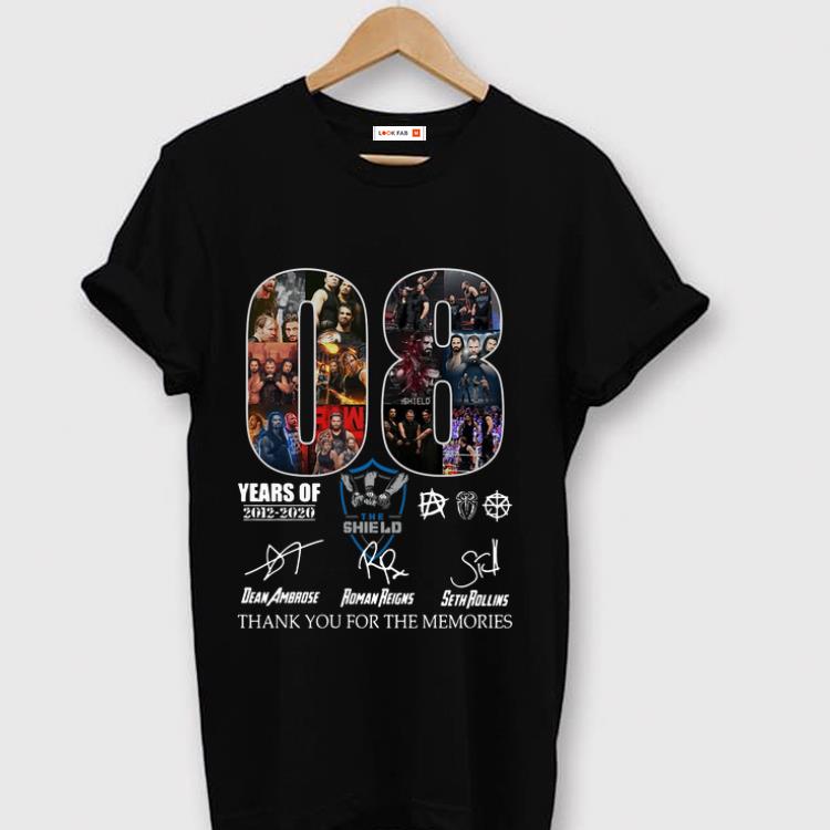 Nice The Shield Thank You For The Memories 08 Years Signatures shirt