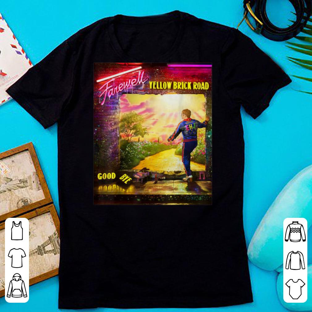 Official Yellow Brick Road Elton John Goodbye 2019 shirt