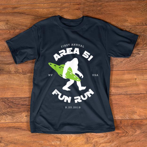 Original First Annual Area 51 Fun Run Bigfoot Ufo shirt