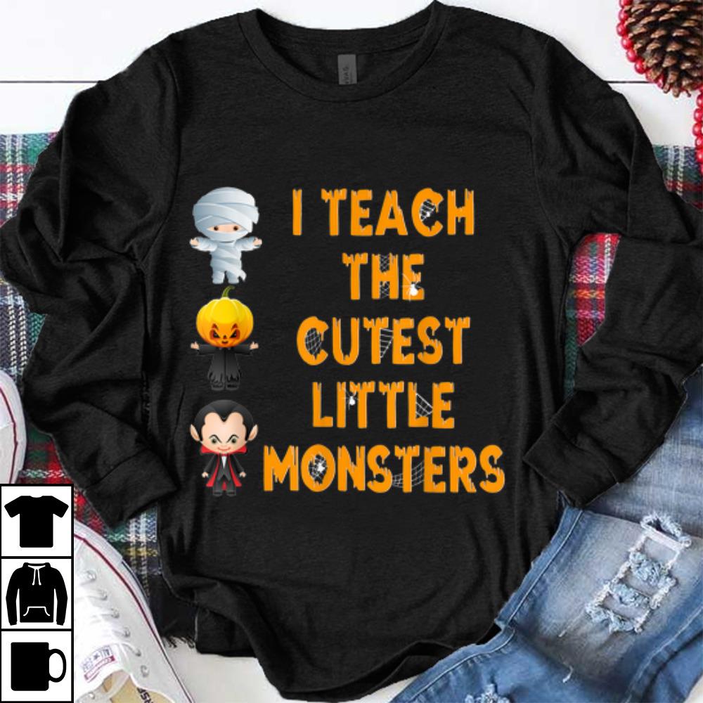 Original Halloween Teacher Cutest Monsters shirt