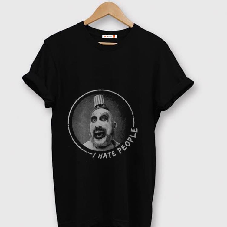 Original I Hate People Captain Spaulding shirt