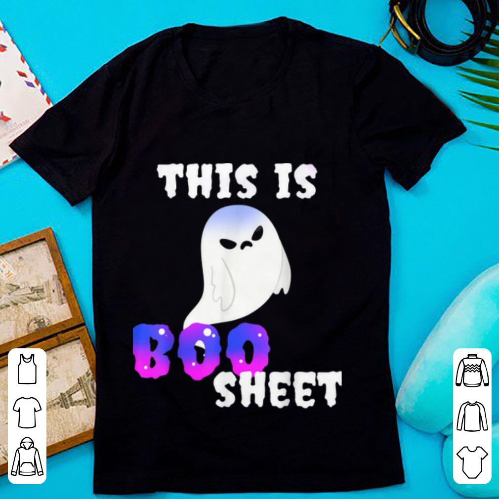 Original This Is Boo Sheet Halloween Horror Boo Scary Costume shirt