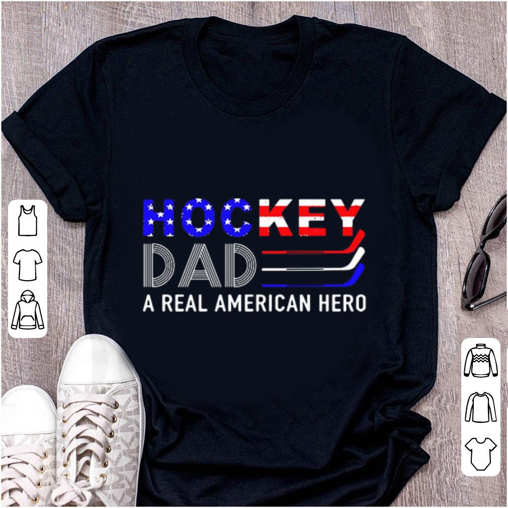 Premium Hockey Dad A Real American Hero shirt