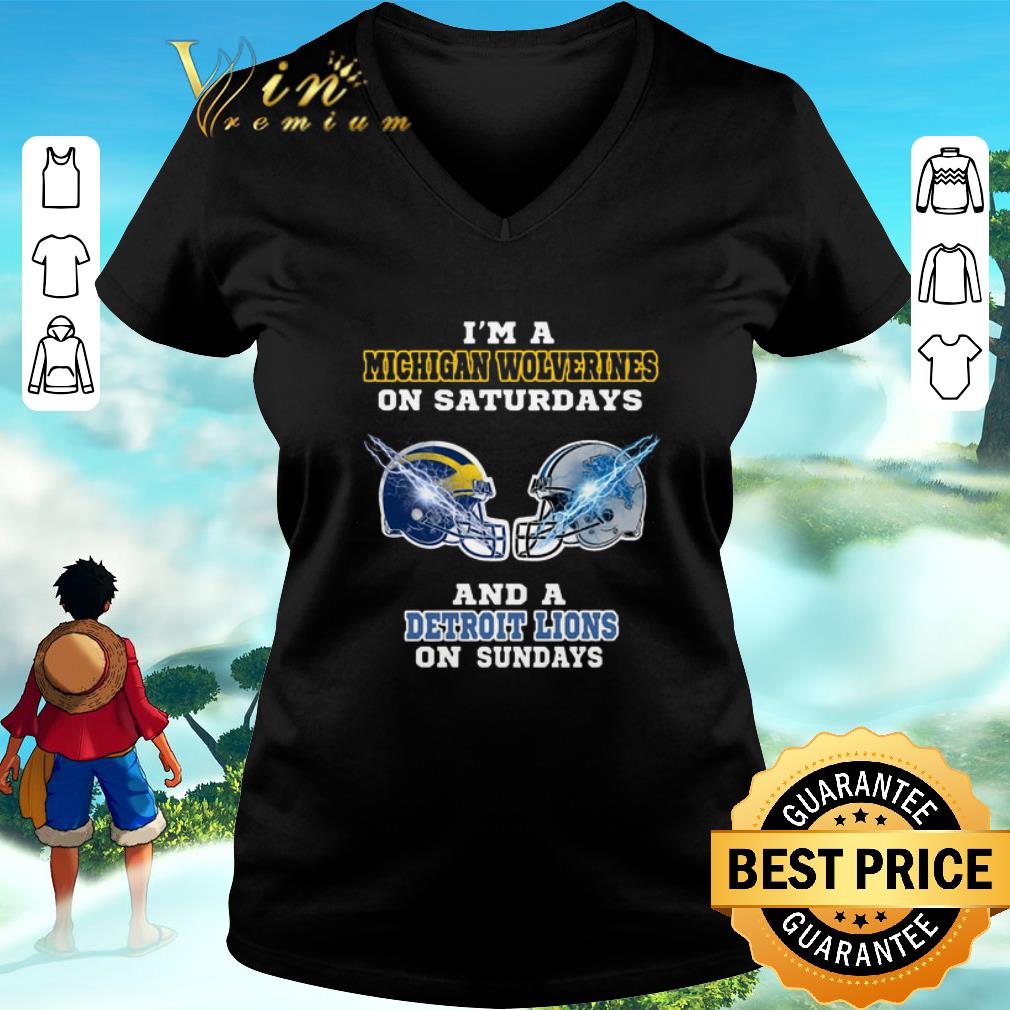 Premium I'm a Michigan Wolverines on Saturdays Detroit Lions on Sundays shirt 2 Premium I'm a Michigan Wolverines on Saturdays Detroit Lions on Sundays shirt 3