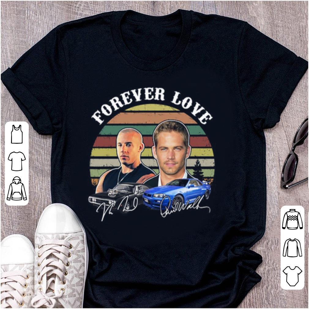Premium Vintage Forever Love Fast And Furious Signature shirt