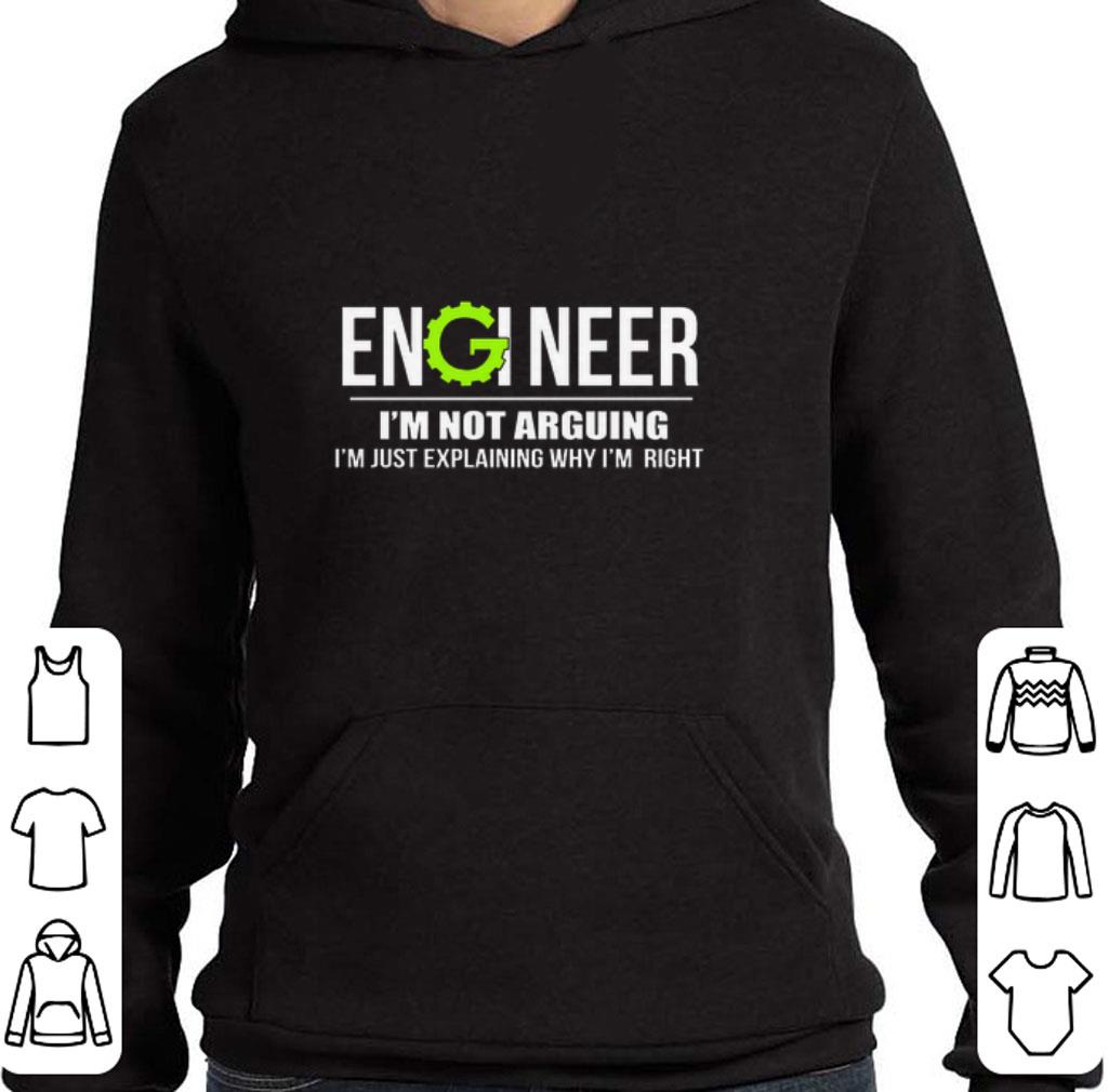 Pretty Engineer i'm not arguing i'm just explaining why i'm right shirt