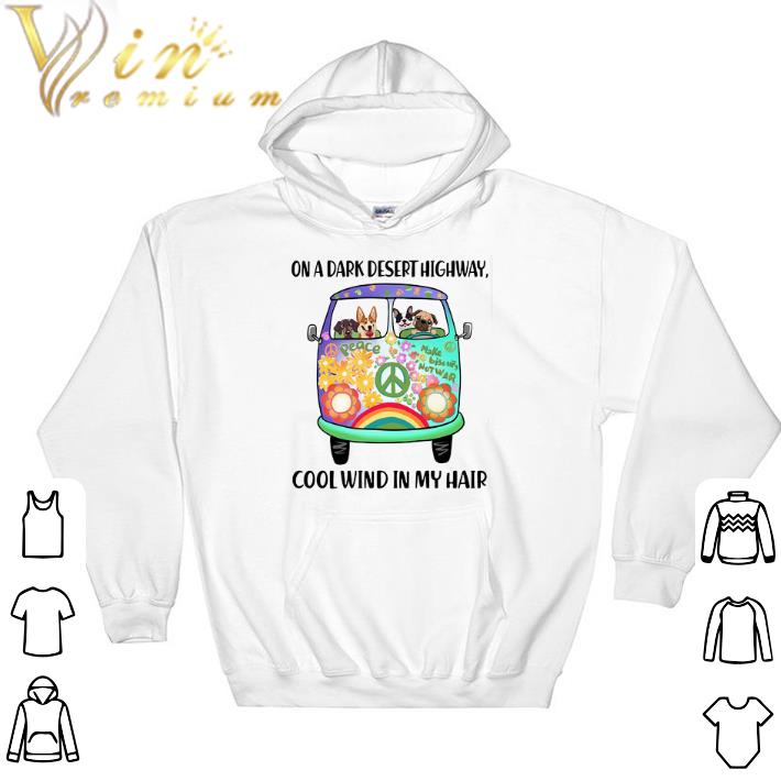 Pretty Hippie bus dogs On a dark desert highway cool wind in my hair shirt
