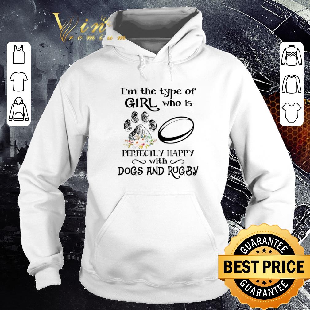 Pretty I'm the type of girl who is perfectly happy with dogs and rugby shirt