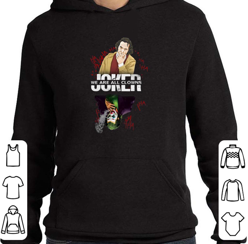 Pretty Joker we are all clowns Halloween shirt 5 Pretty Joker we are all clowns Halloween shirt