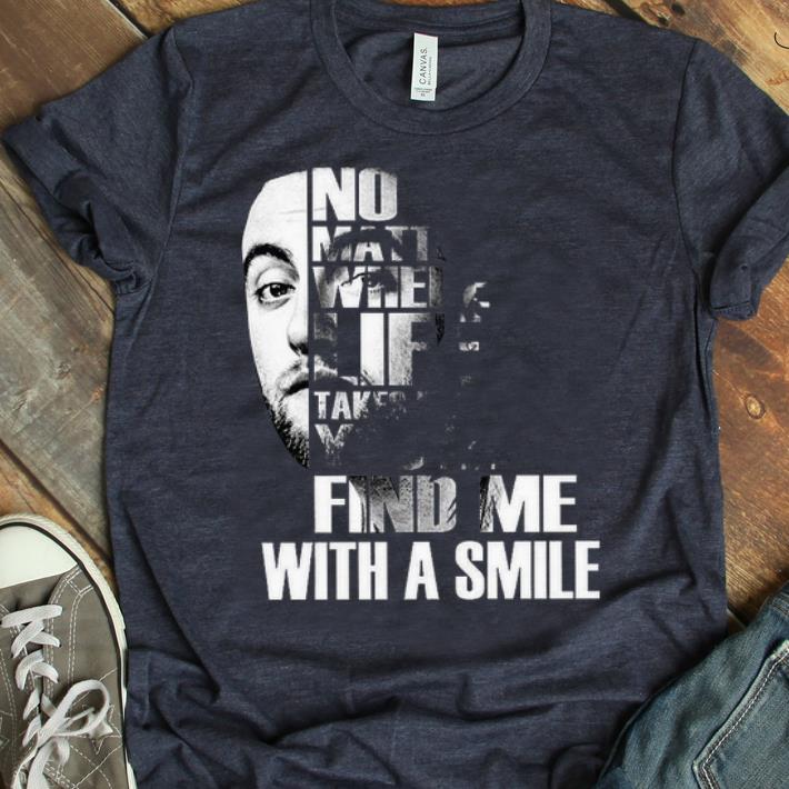 Pretty Miller No Matter Where Life Takes Me You'll Find Me With A Smile shirt
