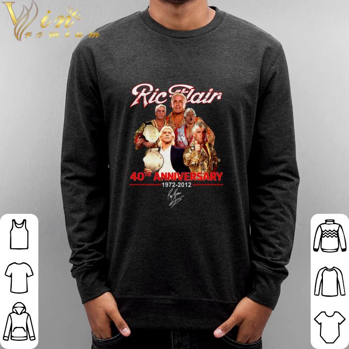 Pretty Ric Flair 40th anniversary 1972-2012 signature shirt