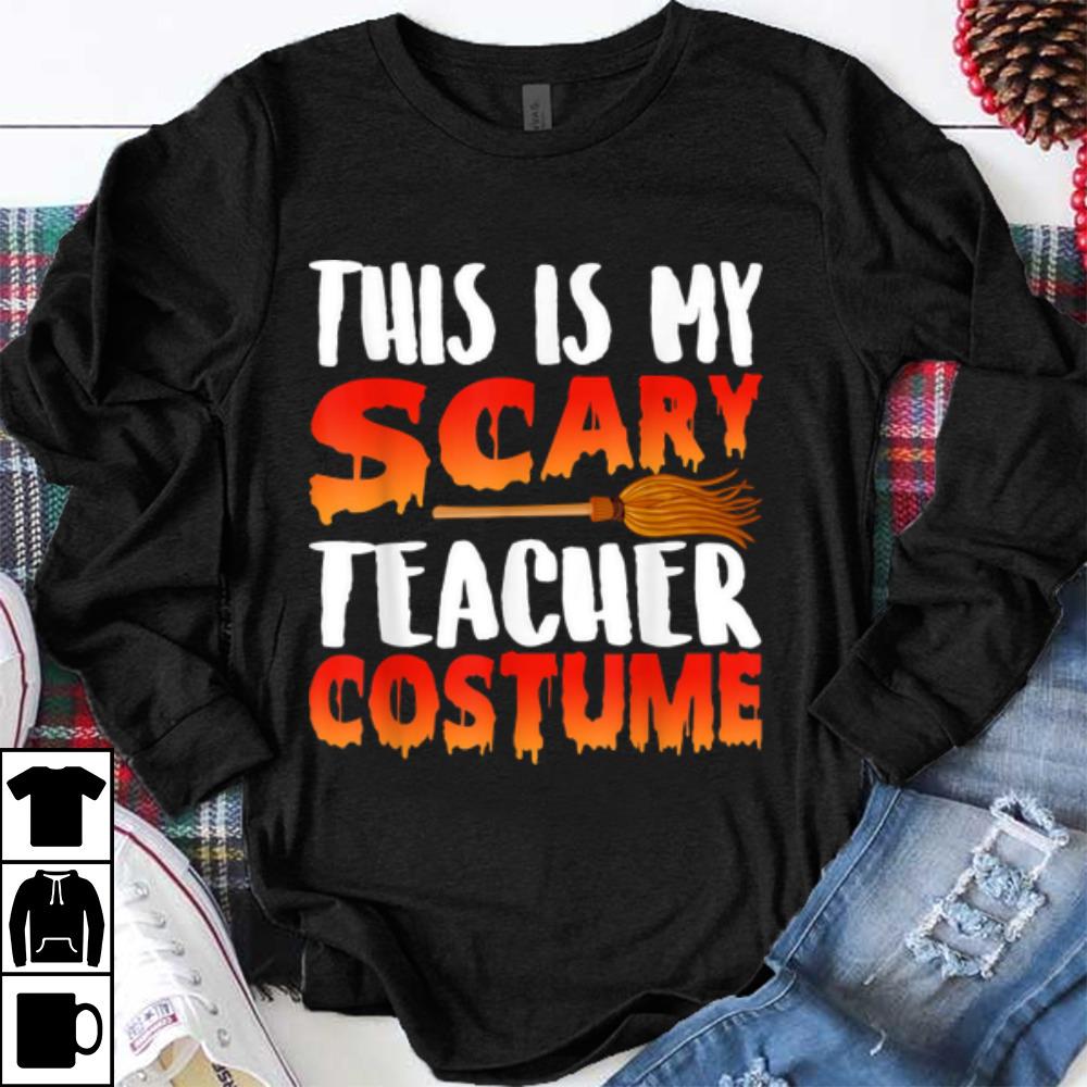 This Is My Scary Teacher Costume Halloween Men Women shirt