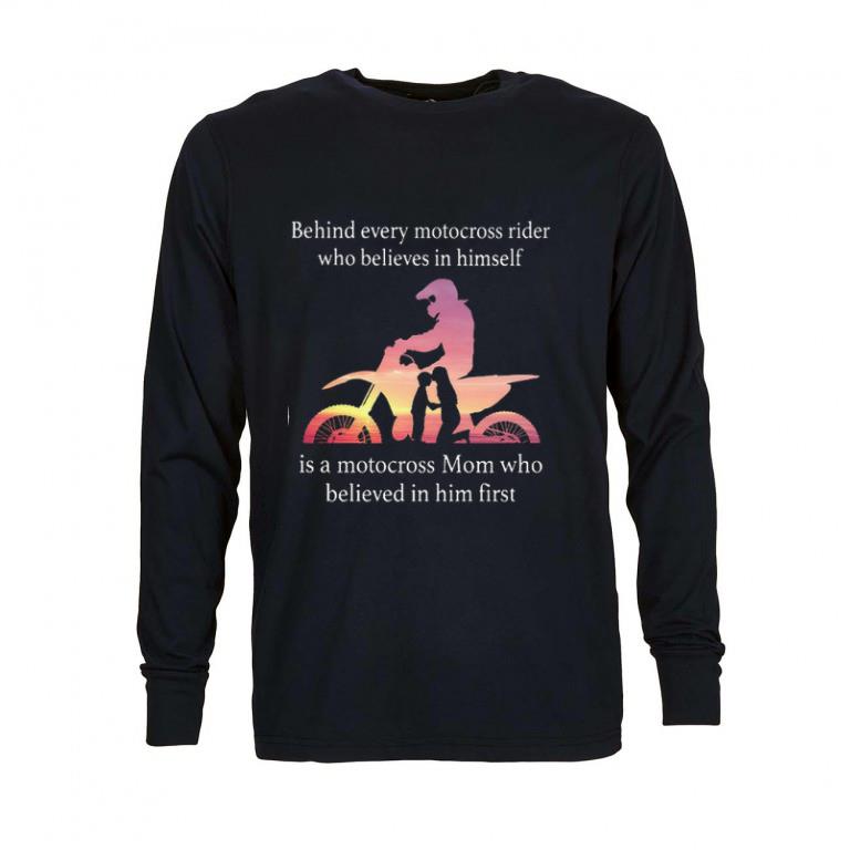 Top Behind every motocross rider who believes in himself mom shirt 5 Top Behind every motocross rider who believes in himself mom shirt