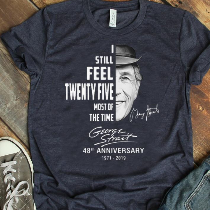 Top George Strait 48th Anniversary 1971 2019 Signature shirt