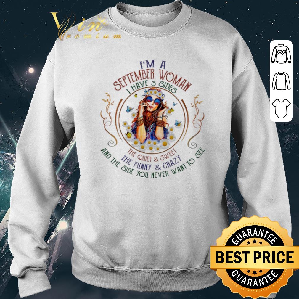 Top Hippie girl i'm a september woman i have 3 sides the quiet shirt