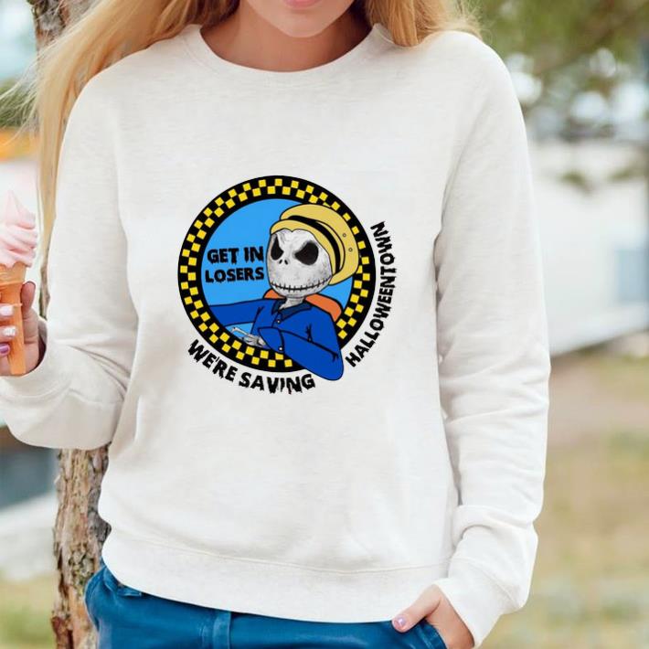 Top Jack Skellington get in losers we're saving halloweentown shirt