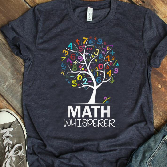 Top Math Whisperer Teacher's Day Math Tree shirt