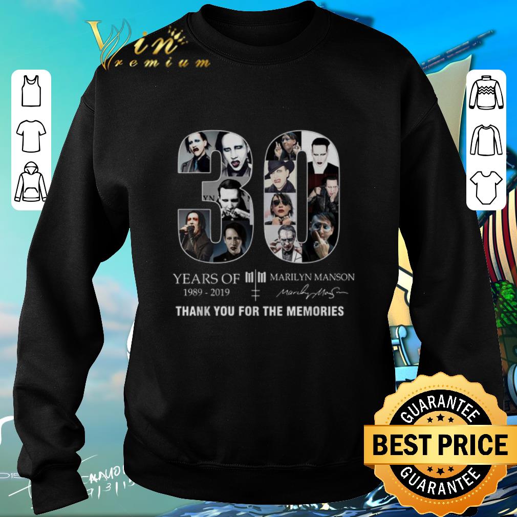 Awesome 30 Years of Marilyn Manson 1989-2019 thank you for the memories shirt