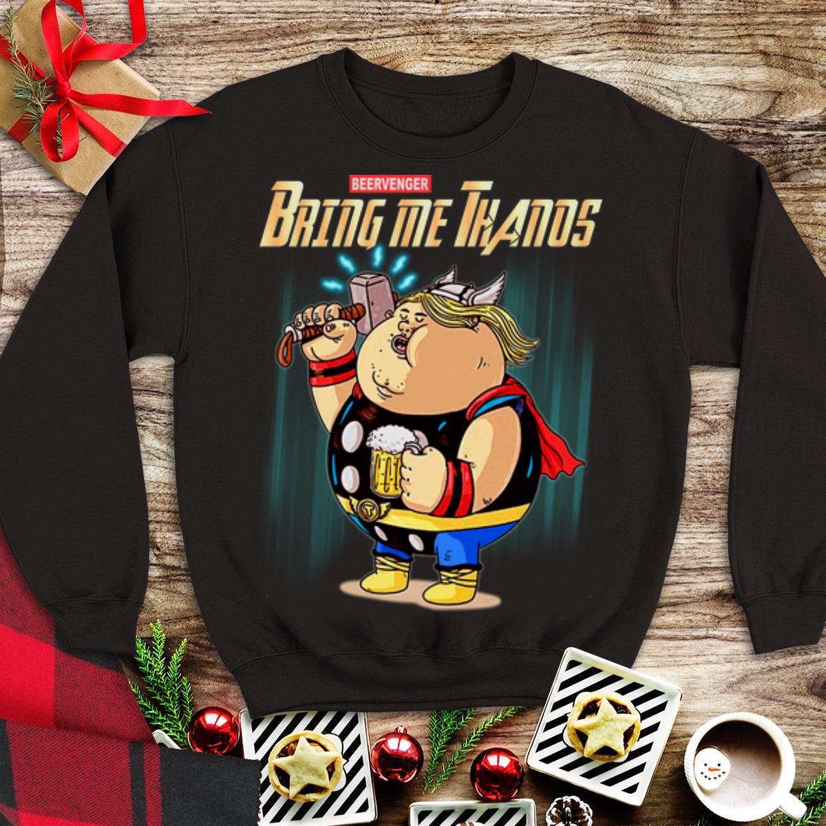Awesome Beervenger Bring Me Thanos Thor Avengers Endgame shirt