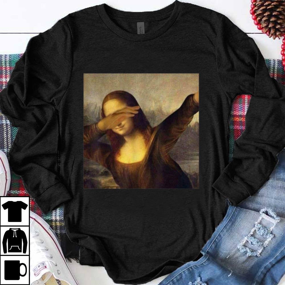 Awesome Dabbing Mona Lisa La Gioconda Chrissy Insta shirt