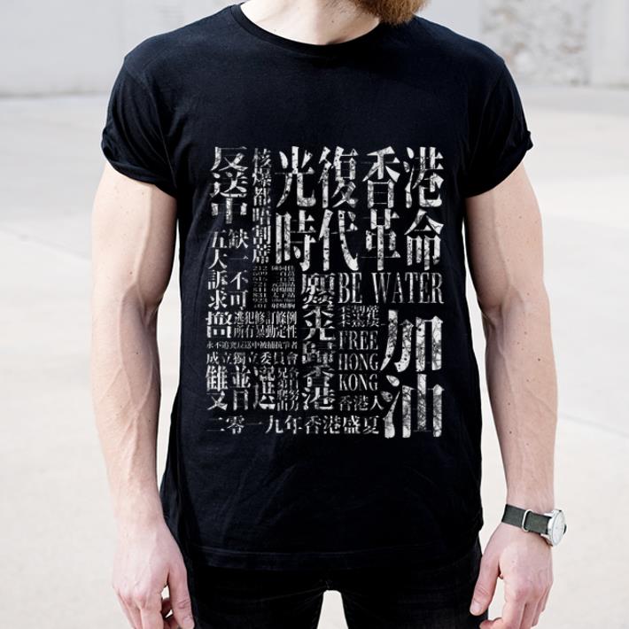 Awesome Hong Konger Support Hong Kong Be Water Free Hong Kong shirt