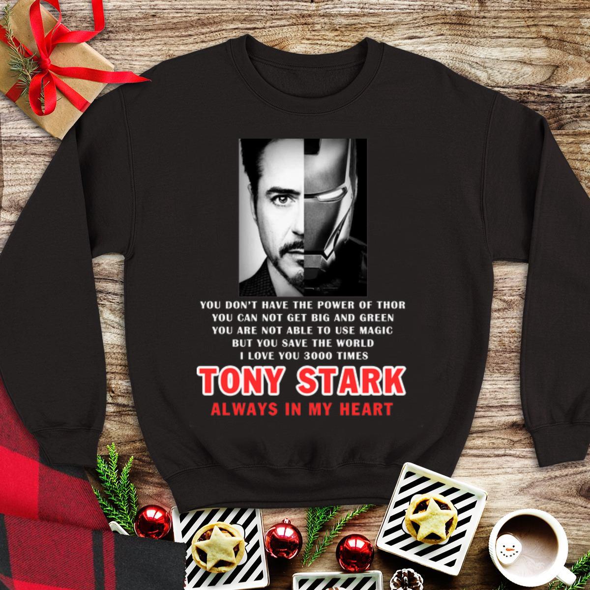 Awesome Iron Man I Love You 3000 times Tony Stark You Save The World Always In My Heart shirt