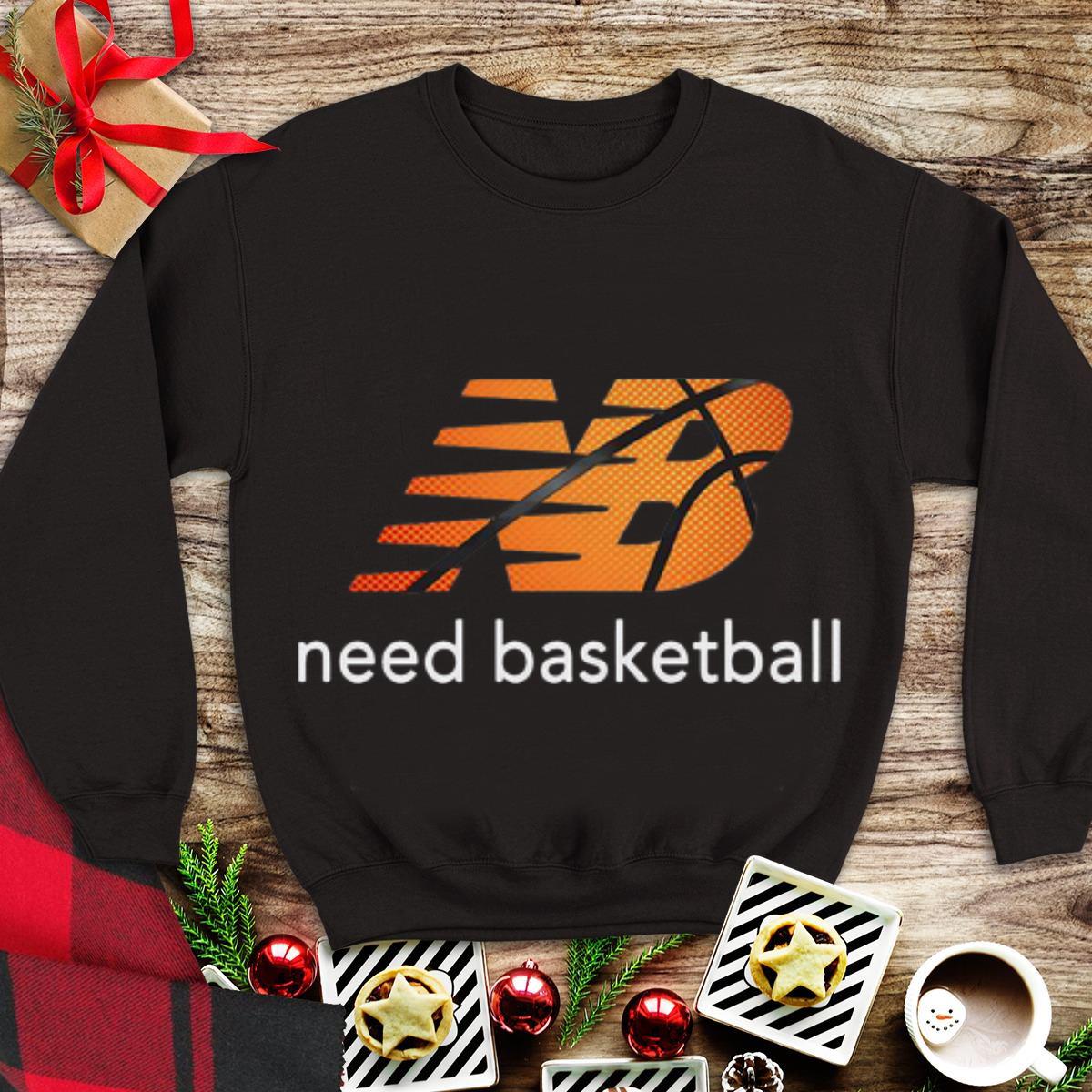 Awesome New Balance Need Baketball shirt