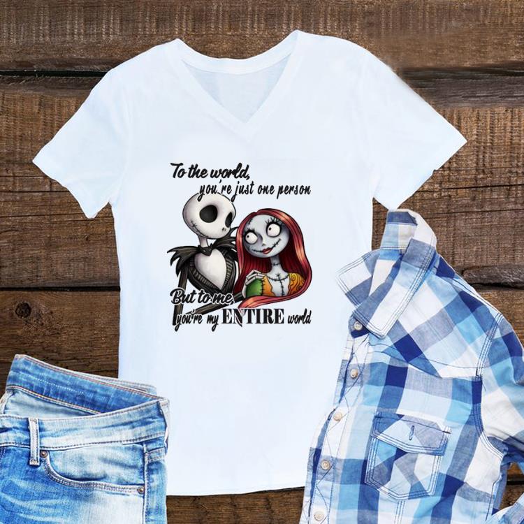 Awesome To The World You're Just One Person Jack Skellington & Sally shirt
