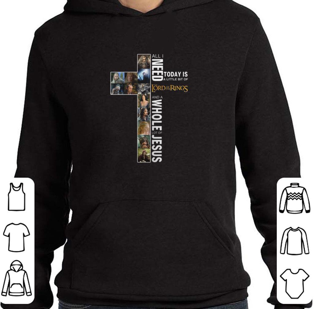 Funny All i need today is a little bit of The Lord Of The Rings Jesus shirt 5 Funny All i need today is a little bit of The Lord Of The Rings Jesus shirt