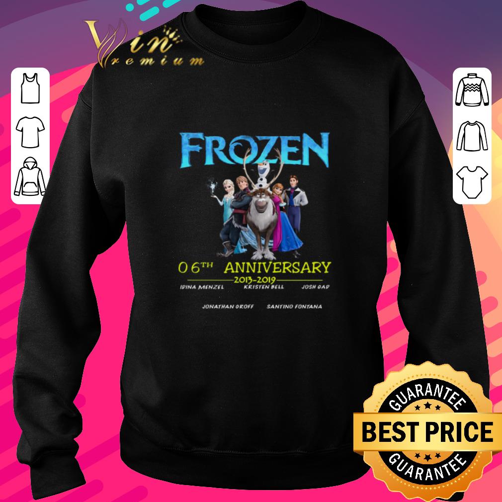 Funny Frozen 06th anniversary 2013-2019 shirt