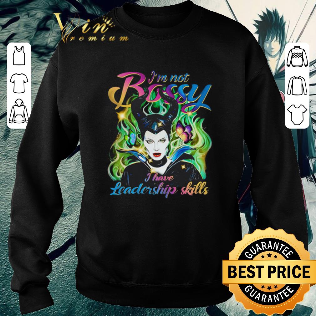 Funny Maleficent i'm not bossy i have leadership skills shirt 5 Funny Maleficent i'm not bossy i have leadership skills shirt