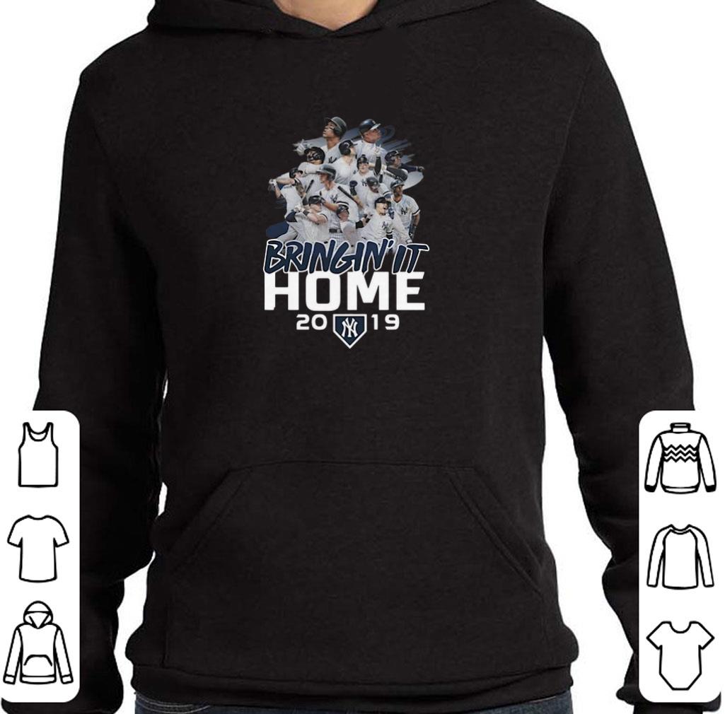 Funny New York Yankees Bring' it home 2019 shirt 5 Funny New York Yankees Bring' it home 2019 shirt