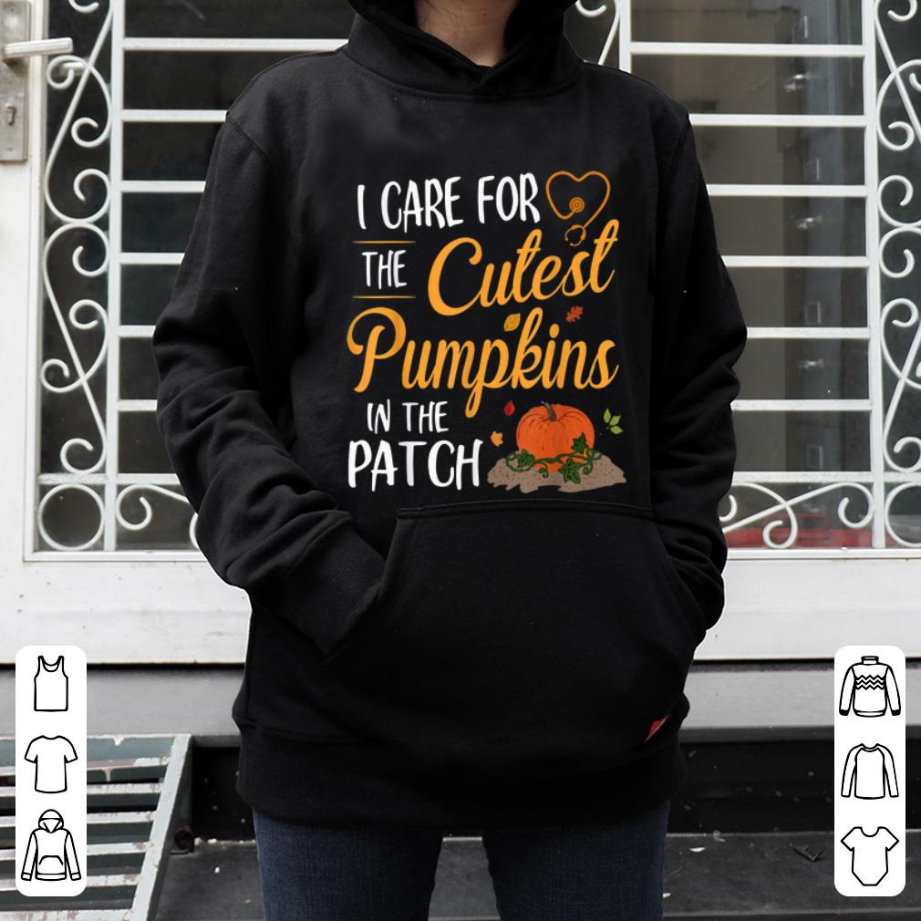 Hot Halloween Nurse I Care For The Cutest Pumpkins In The Patch shirt