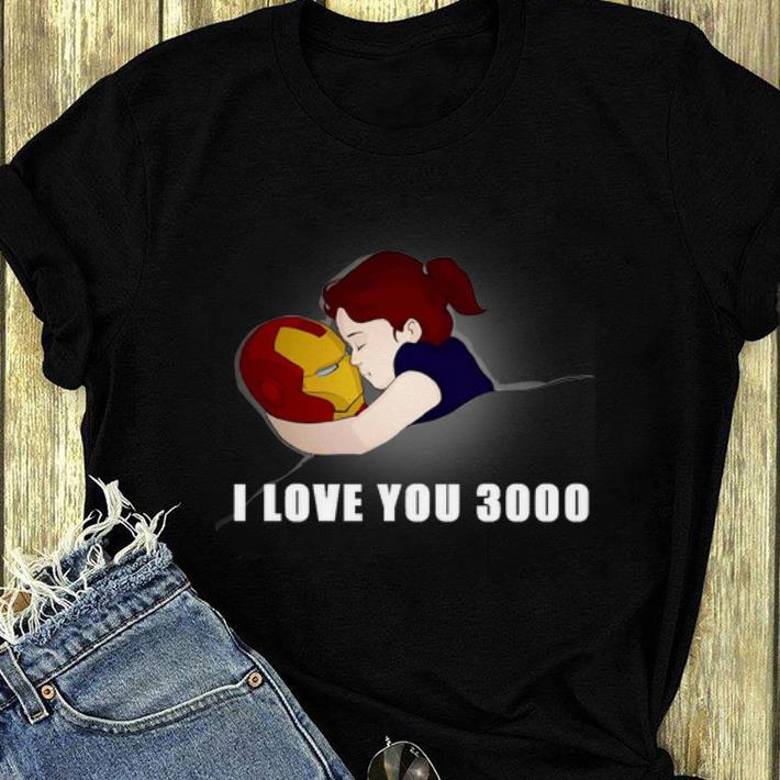 Hot I Love You 3000 Times Morgan Stark dad shirt