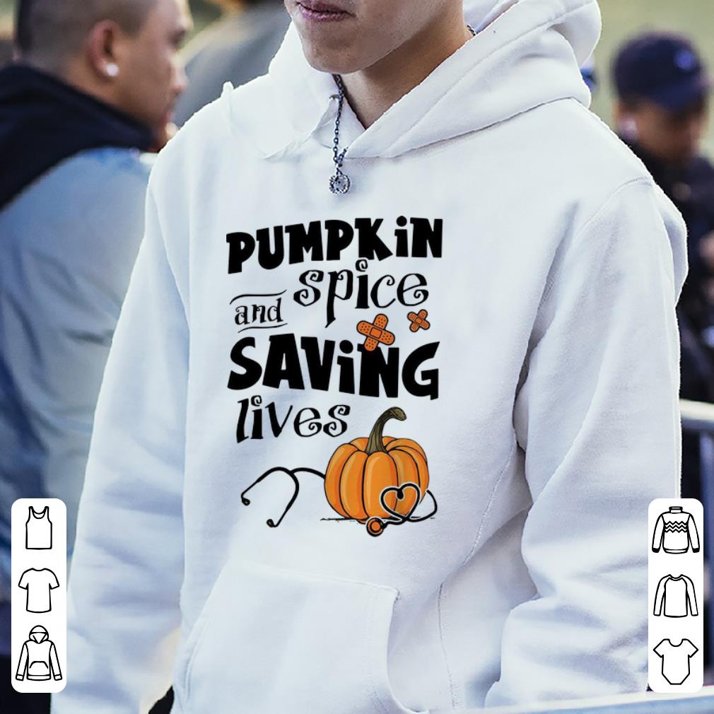 Hot Pumpkin Spice And Saving Lives Halloween Doctor Nurse shirt