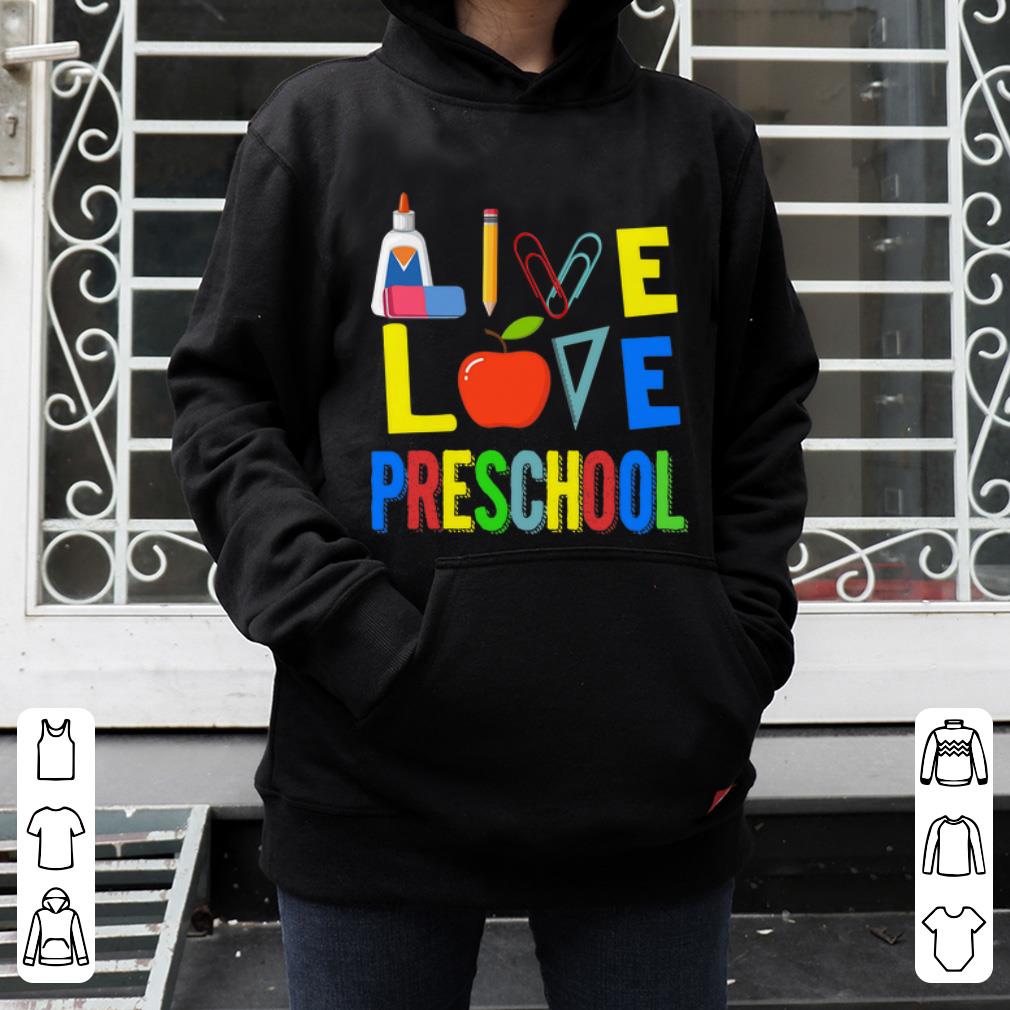 Hot Teacher Apple Live Love Preschool shirt