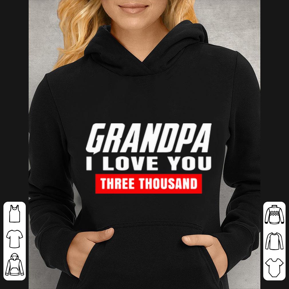 Official Grandpa I Love You Three Thousand Marvel Studios shirt