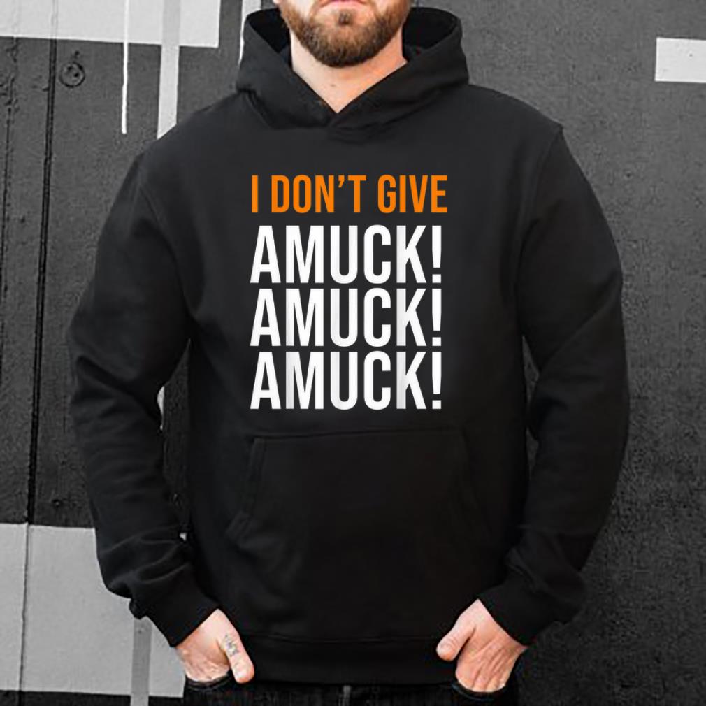 Official I Don't Give Amuck Amuck Amuck Unique Halloween shirt